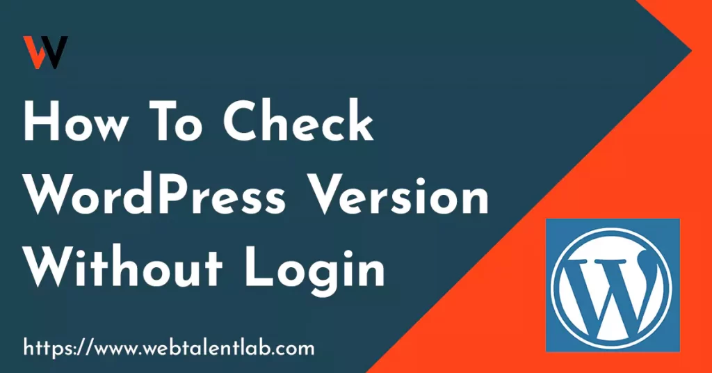 How to Check WordPress Version Without Login